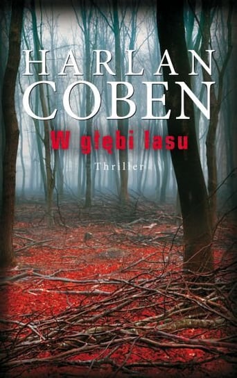 W głębi lasu Coben Harlan