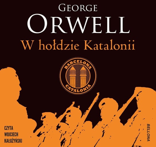W hołdzie Katalonii Orwell George