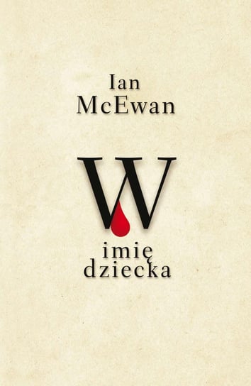 W imię dziecka - ebook mobi McEwan Ian