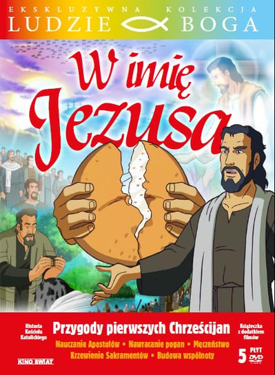 W imię Jezusa: Przygody pierwszych chrześcijan (wydanie książkowe) Various Directors