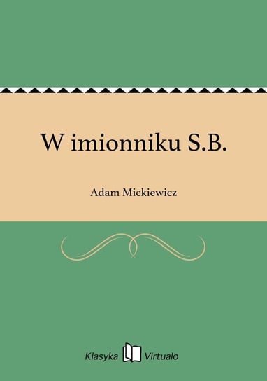 W imionniku S.B. - ebook epub Mickiewicz Adam