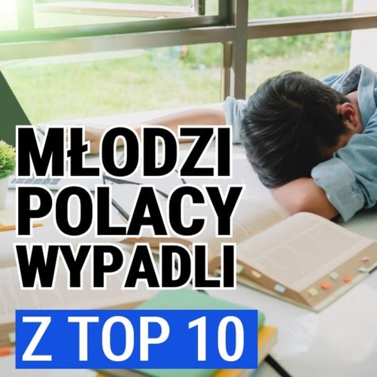 W jakiej kondycji jest polska edukacja? Dlaczego młodzi Polacy wypadli z TOP10? Marcin Kędzierski - Układ Otwarty - podcast Janke Igor