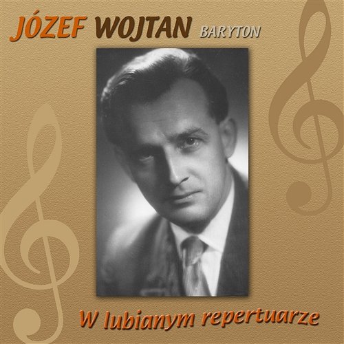 W Lubianym Repertuarze Jozef Wojtan
