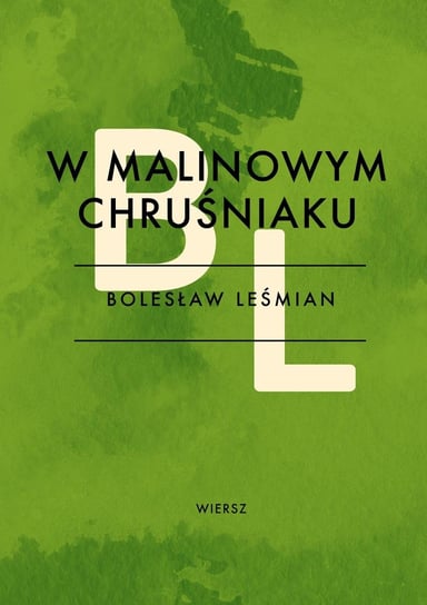 W malinowym chruśniaku - ebook epub Leśmian Bolesław