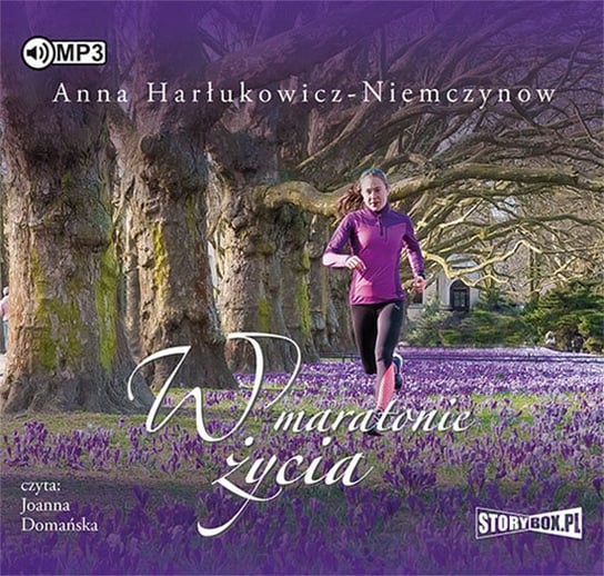 W maratonie życia Harłukowicz-Niemczynow Anna