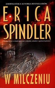 W milczeniu Spindler Erica