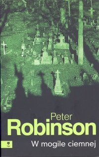 W mogile ciemnej Robinson Peter