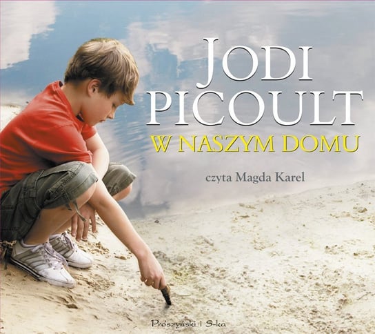 W naszym domu - audiobook Picoult Jodi