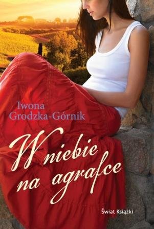 W niebie na agrafce Grodzka-Górnik Iwona