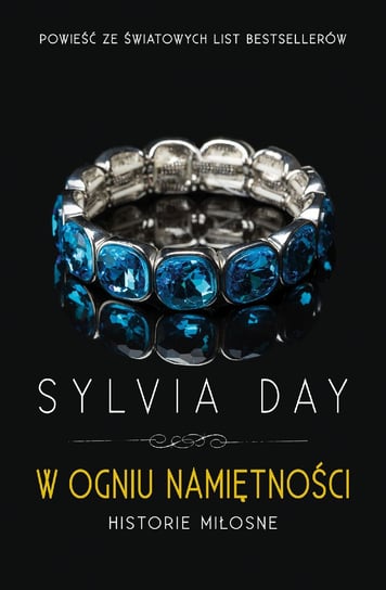 W ogniu namiętności. Historie miłosne Day Sylvia