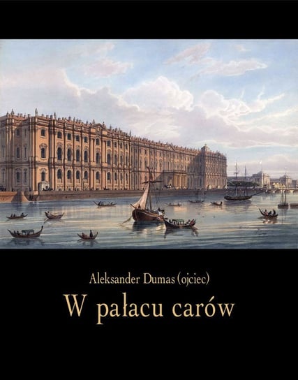 W pałacu carów Dumas Aleksander