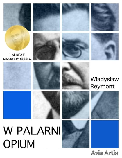 W palarni opium Reymont Władysław Stanisław