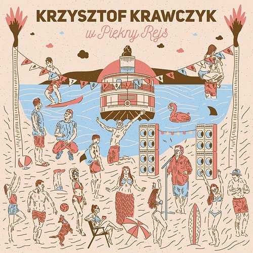 W piękny rejs Krzysztof Krawczyk