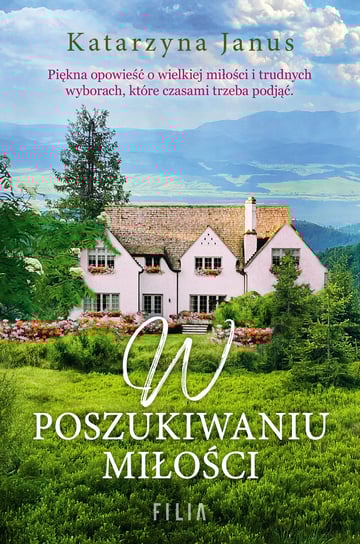 W poszukiwaniu miłości. Wielkie Litery Janus Katarzyna