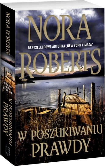 W poszukiwaniu prawdy Nora Roberts