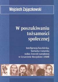 W Poszukiwaniu Tożsamości Społecznej Zajączkowski Wojciech