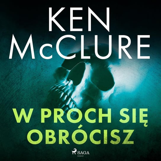 W proch się obrócisz McClure Ken