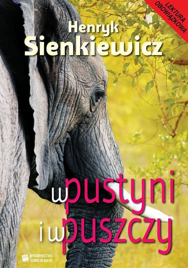 W pustyni i w puszczy - ebook epub Sienkiewicz Henryk