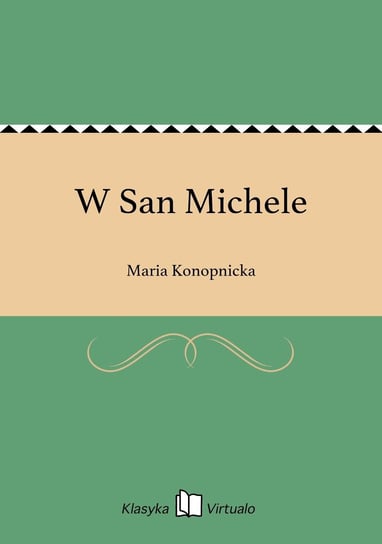 W San Michele Konopnicka Maria