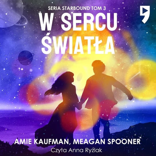 W sercu światła. Tom 3 - audiobook Kaufman Amie, Spooner Meagan