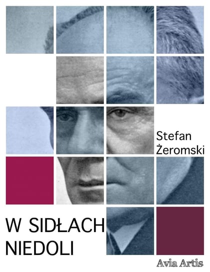 W sidłach niedoli - ebook mobi Żeromski Stefan