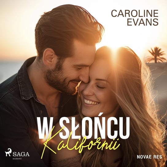 W słońcu Kalifornii Evans Caroline