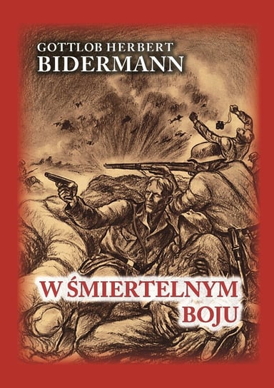 W śmiertelnym boju Bidermann Gottlob Herbert