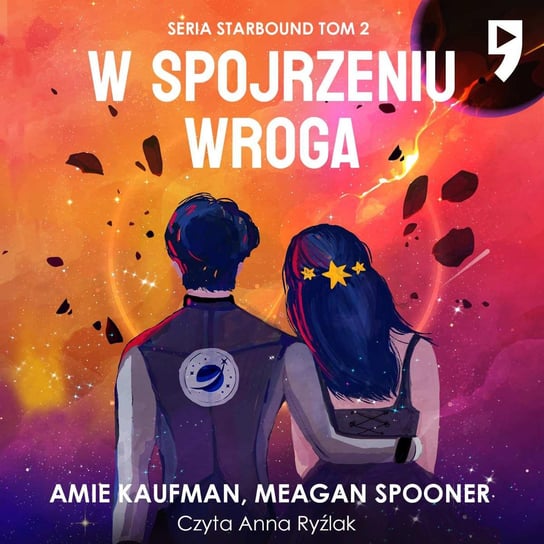 W spojrzeniu wroga. Tom 2 - audiobook Kaufman Amie, Spooner Meagan