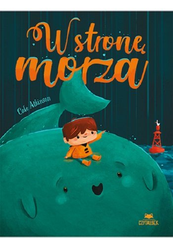 W stronę morza Cale Atkinson