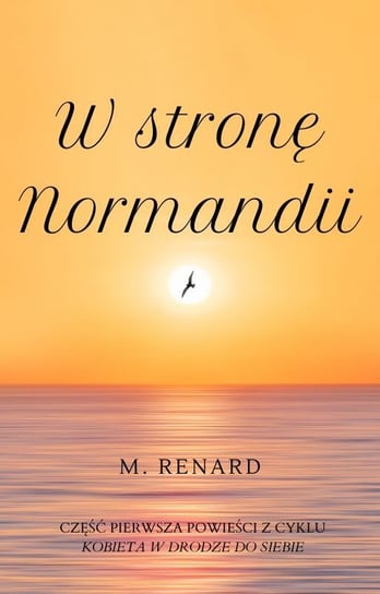 W stronę Normandii - ebook epub Madeleine Renard