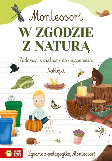 W zgodzie z naturą. Montessori Zuzanna Osuchowska