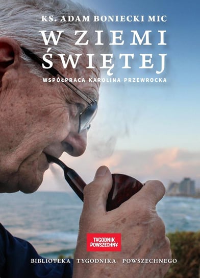 W Ziemi Świętej - ebook epub Boniecki Adam