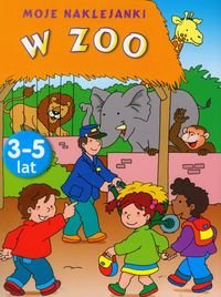 W Zoo. Moje naklejanki 3-5 lat Wiśniewska Anna