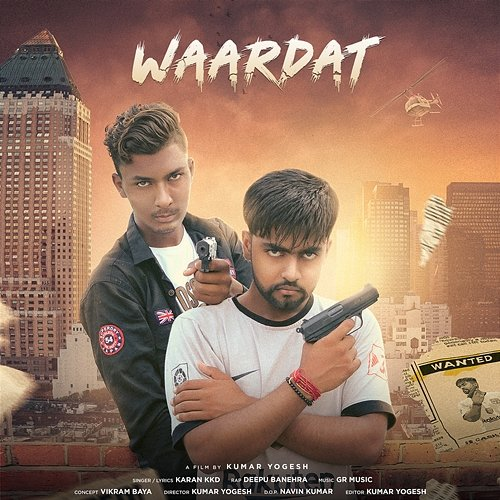 Waardaat Karan Kkd and Deepu Banhera