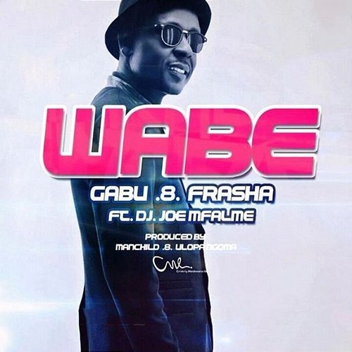 Wabe Gabu feat. Frasha