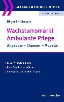 Wachstumsmarkt  Ambulante Pflege Schlurmann Birger