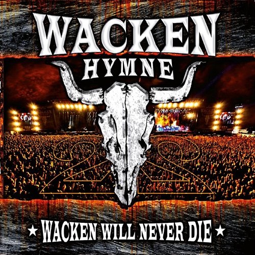 Wacken Hymne 2011 Gravedigger, Doro, U.D.O., Onkel Tom