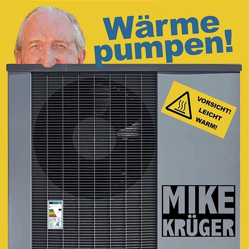 Wärme pumpen Mike Krüger