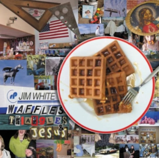 Waffles, Triangles And Jesus White Jim