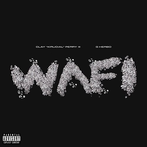 Wafi Clay "Krucial" Perry III feat. G Herbo