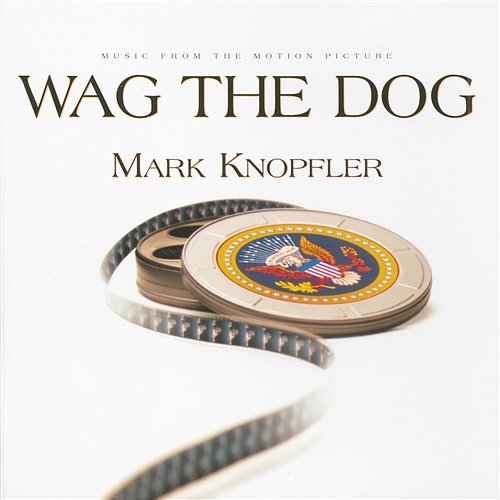 Wag The Dog Mark Knopfler