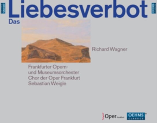 Wagner: Das Liebesverbot / The Ban on Love / Grand Comic Opera in Two Acts Nagy Michael, Pregardien Julian, Mayer Franz