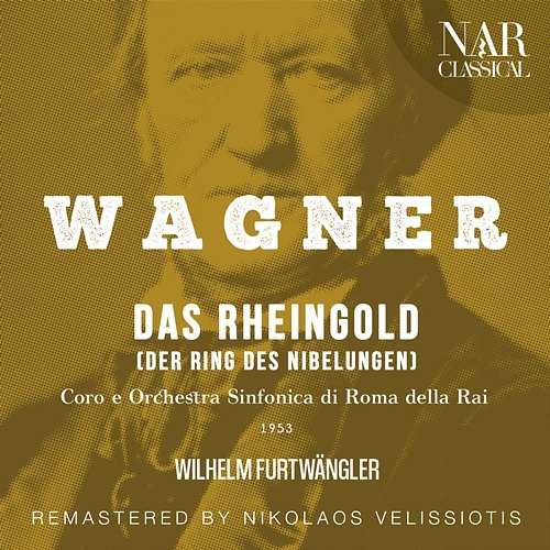WAGNER: DAS RHEINGOLD (DER RING DES NIBELUNGEN) Wilhelm Furtwängler