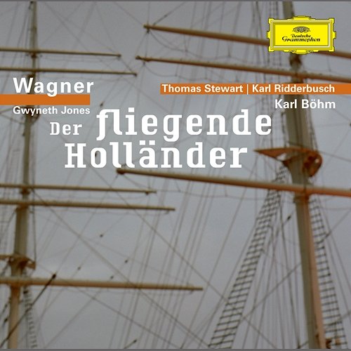 Wagner: Der fliegende Holländer Bayreuther Festspielorchester, Karl Böhm