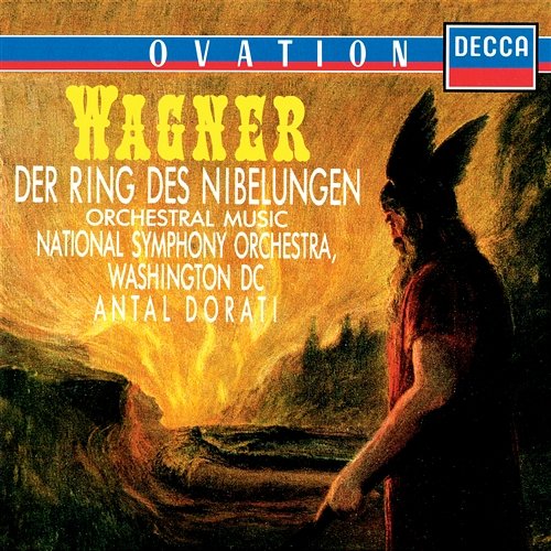 Wagner: Der Ring des Nibelungen - Orchestral Music Antal Doráti, National Symphony Orchestra Washington