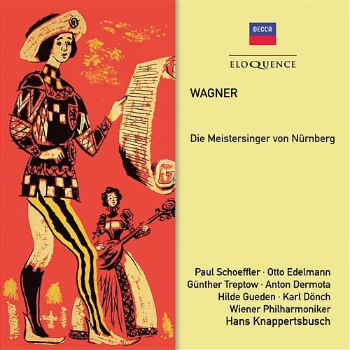 Wagner: Die Meistersinger von Nürnberg, WWV 96 / Act 3 - So ganz boshaft...Sieh, Evchen, dacht ich's doch Hilde Güden, Paul Schöffler, Wiener Philharmoniker, Günther Treptow, Hans Knappertsbusch