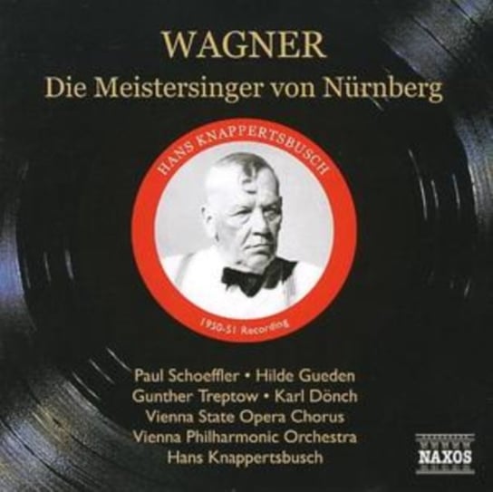Wagner: Die Meistersinger von Nurnberg Vienna Philharmonic Orchestra