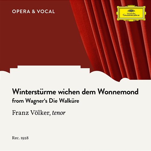 Wagner: Die Walküre: Winterstürme wichen dem Wonnemond Franz Völker, unknown orchestra, Johannes Heidenreich