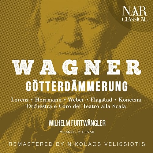 WAGNER: GÖTTERDÄMMERUNG Wilhelm Furtwängler
