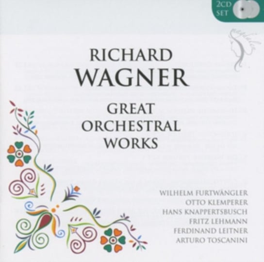 Wagner: Great Orchestral Works Various Artists